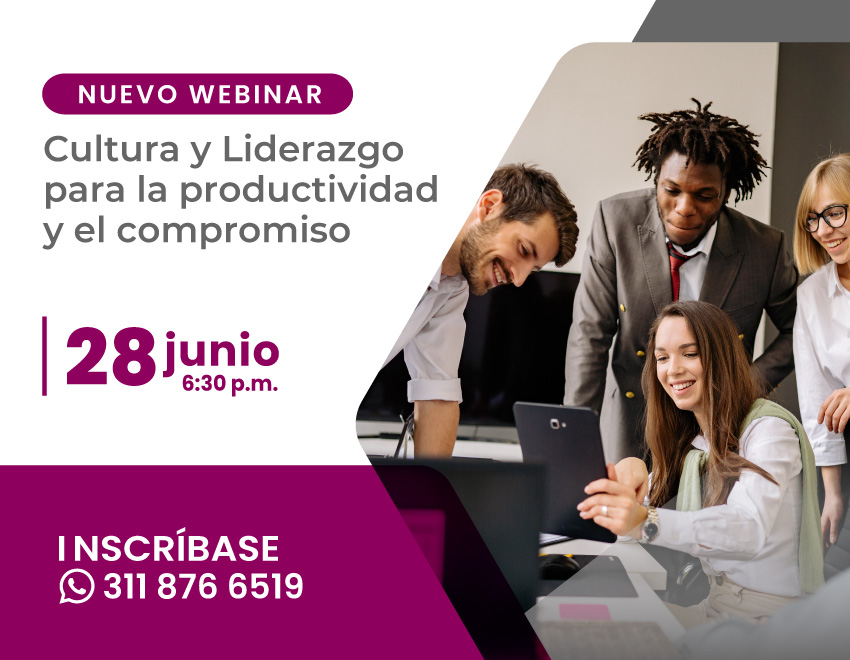 Webinar “Cultura y Liderazgo para la productividad y el compromiso”